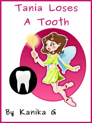 cover image of Tania Loses a Tooth